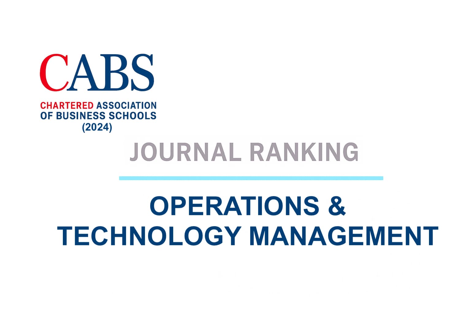 The CABS Business Journal Ranking: Operations & Technology Management